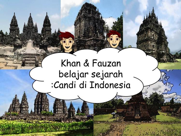 Khan And Fauzan Belajar Sejarah Candi Di Indonesia Line Webtoon