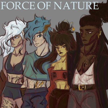 FORCE OF NATURE | WEBTOON