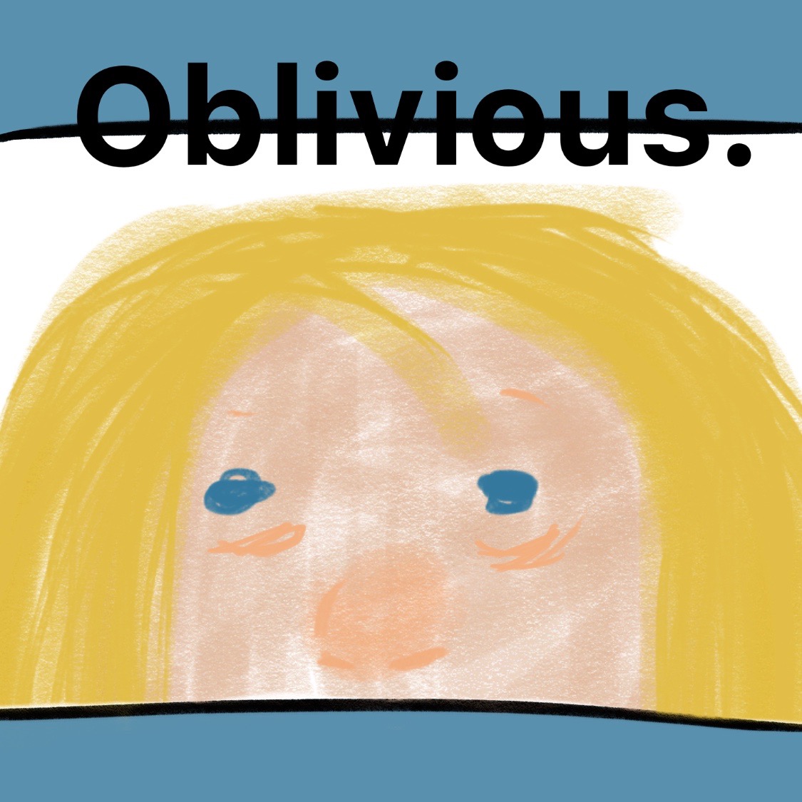 Oblivious. | WEBTOON