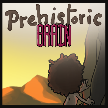 Prehistoric Brain | WEBTOON