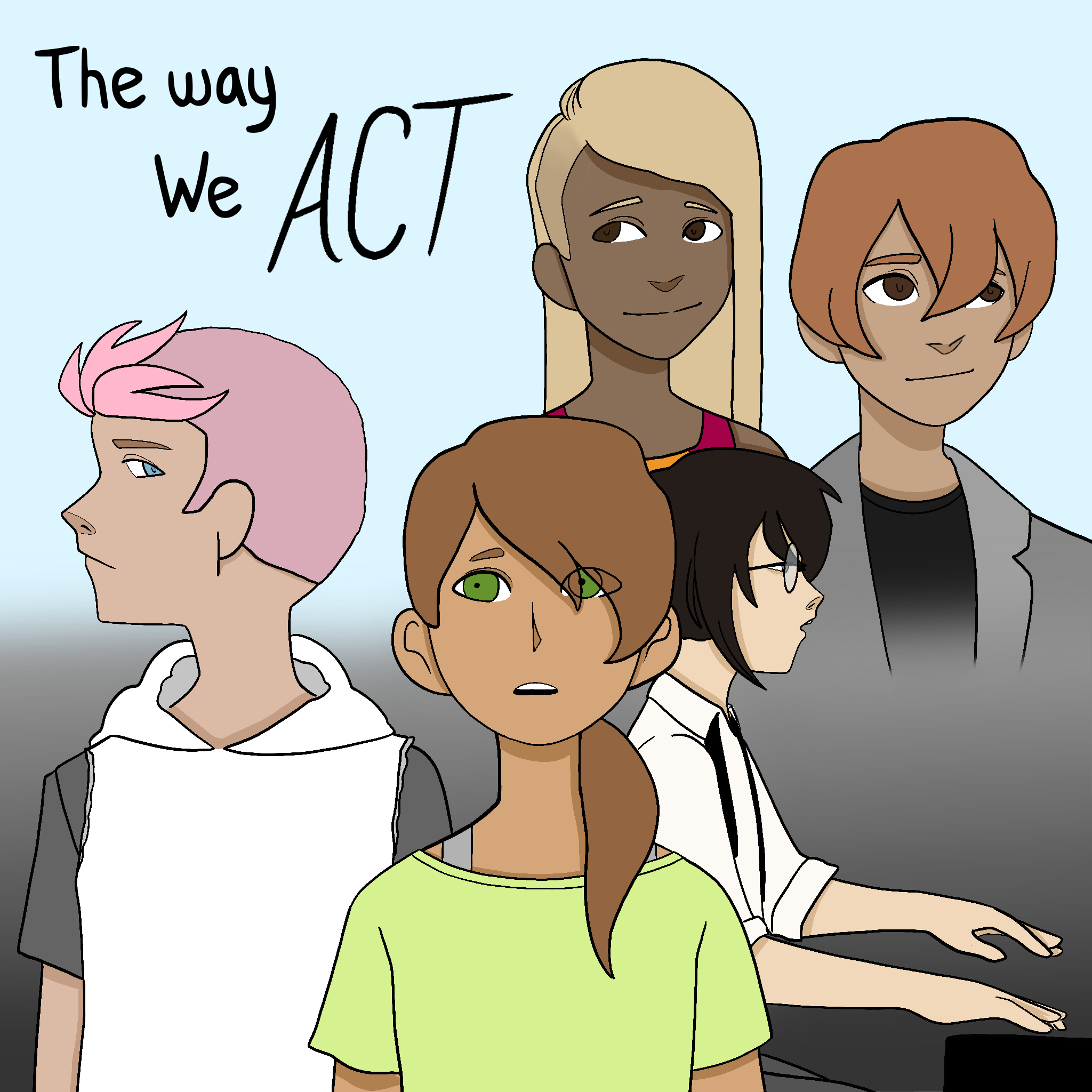 The way we act | WEBTOON