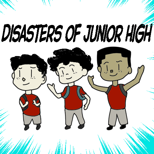 Disasters of Junior High | WEBTOON