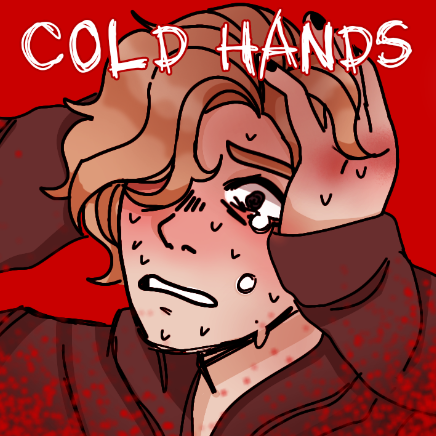 Cold hands - PAUSED | WEBTOON