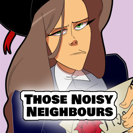 Those Noisy Neighbours | WEBTOON