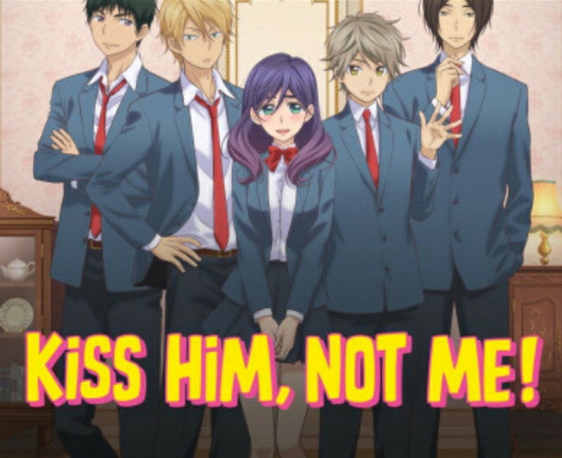 Kiss Him, Not Me !!