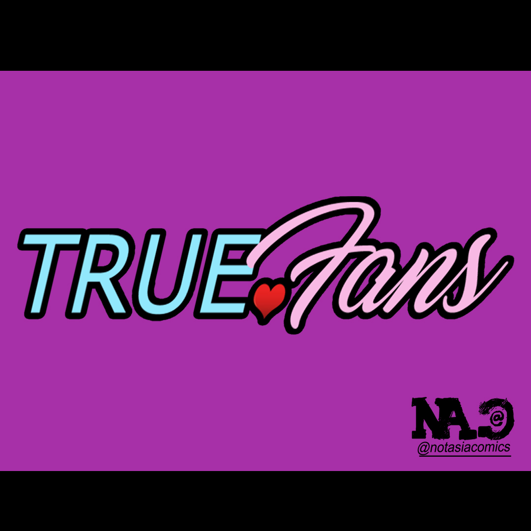 True Fans | WEBTOON
