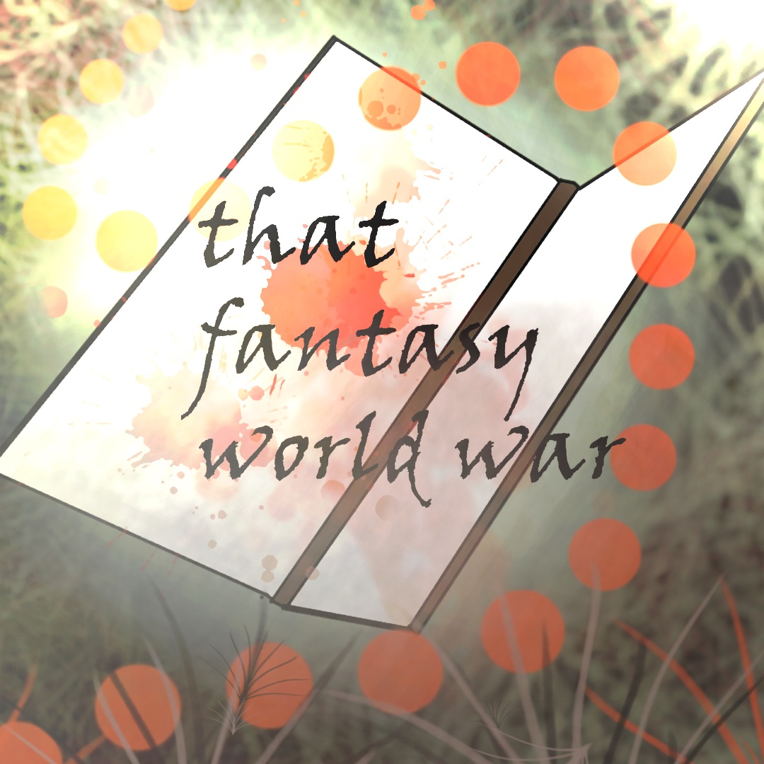 That Fantasy World War | WEBTOON