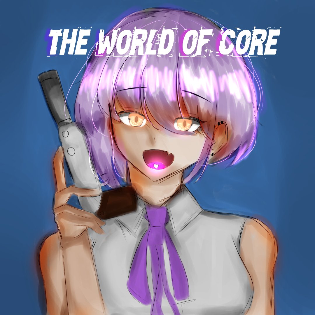 The World Of Core | LINE WEBTOON
