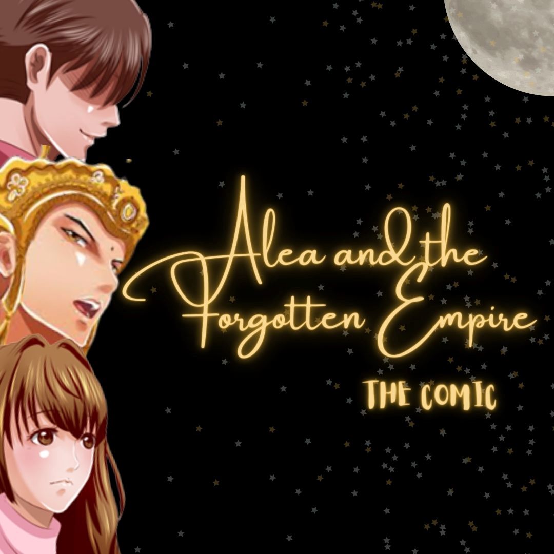 Alea and the Forgotten Empire: The Dream | LINE WEBTOON