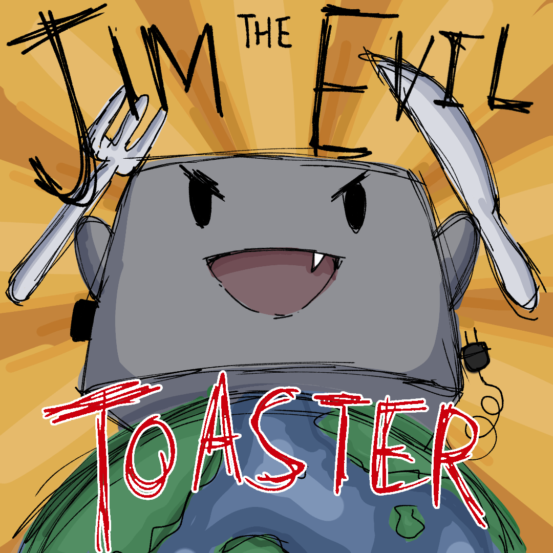 Jim the evil toaster plans to take over the world WEBTOON
