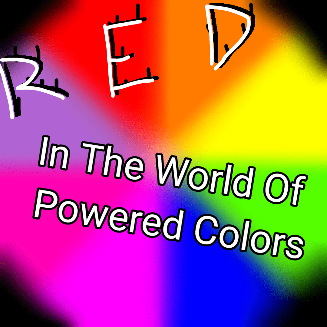 Red In The World Of Powered Colors (Originall) | WEBTOON