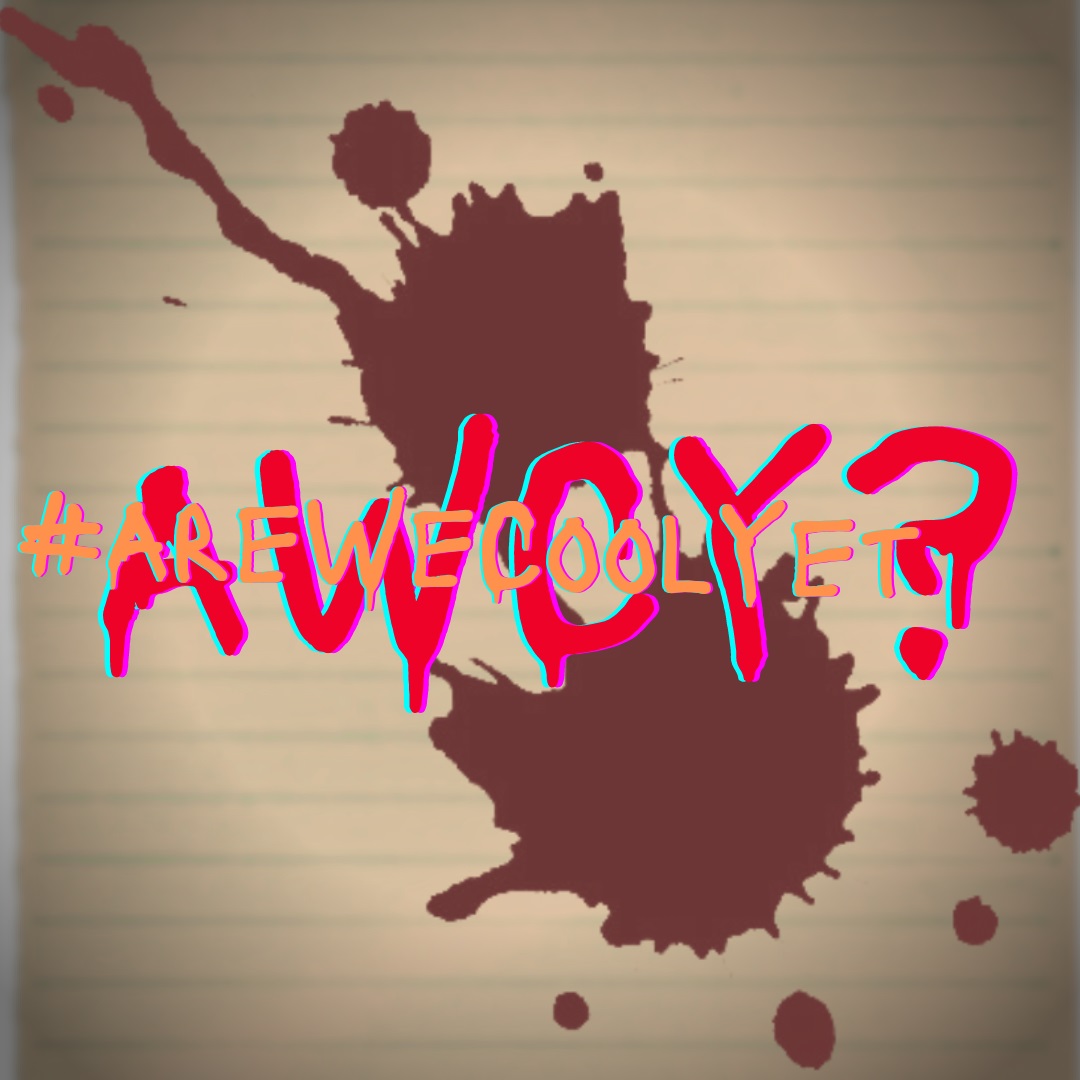 Are We Cool Yet Odyssey – AWCY? Presents: The ARK – AANR