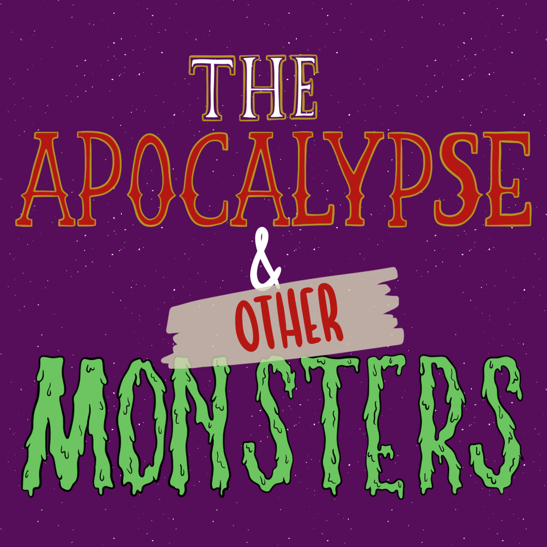 The Apocalypse & Other Monsters | WEBTOON