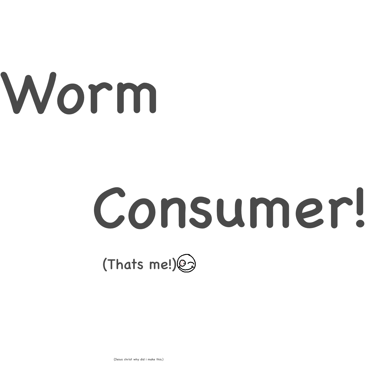 Worm Consumer! | WEBTOON