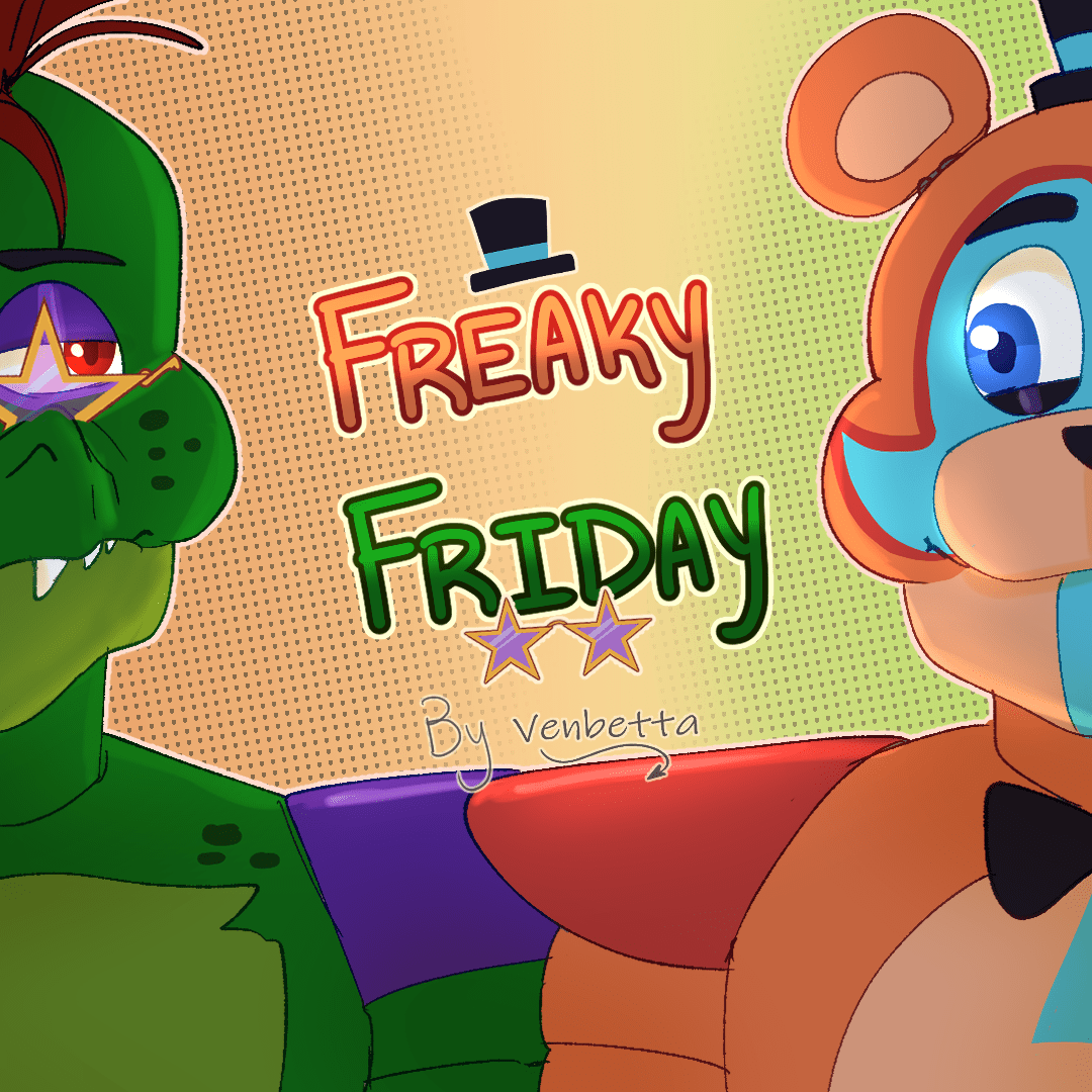 Freaky Friday [Five Nights at Freddy's AU]