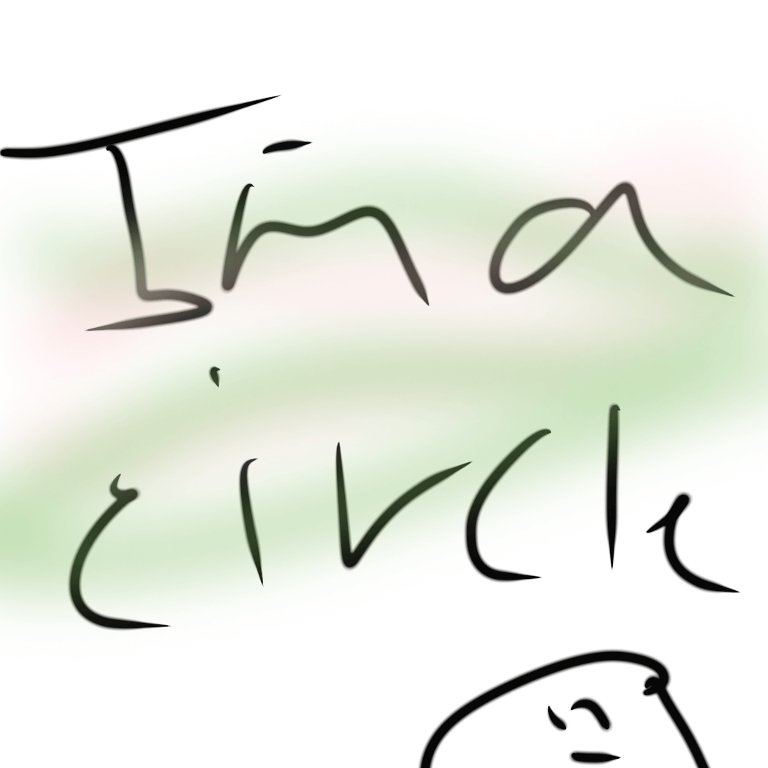 I'm A Circle | WEBTOON