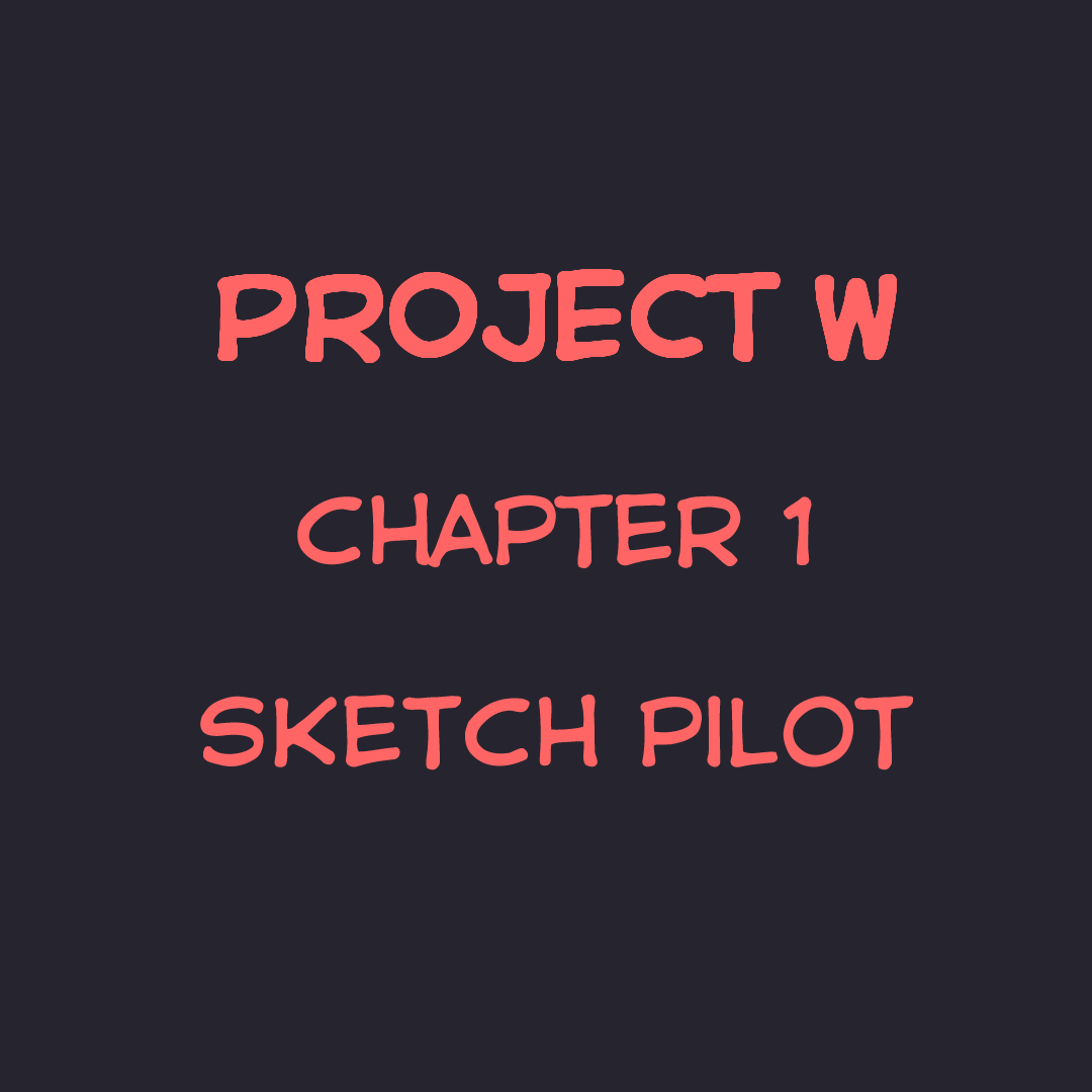 Project W Pilot Episode | WEBTOON