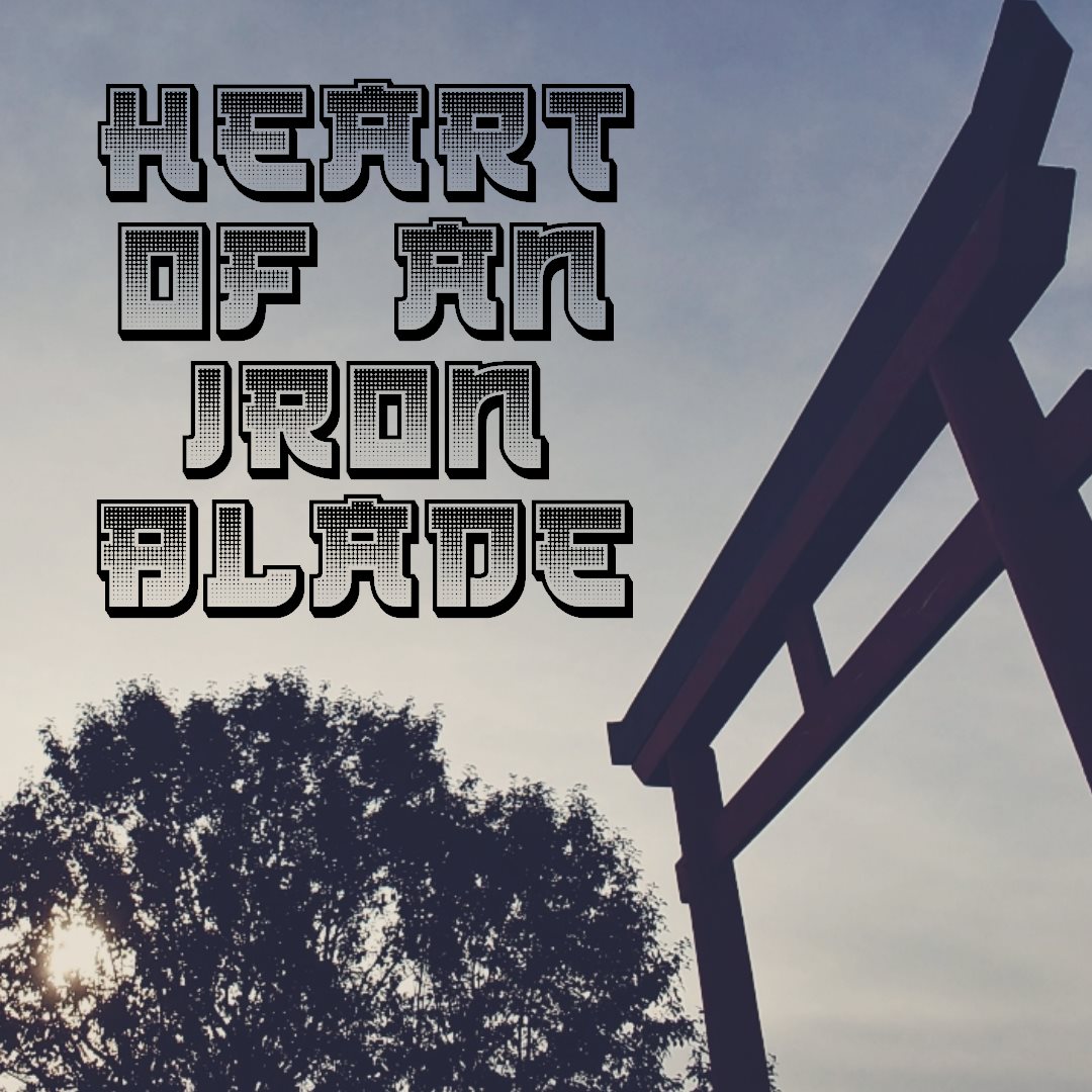 Heart of an Iron Blade | WEBTOON