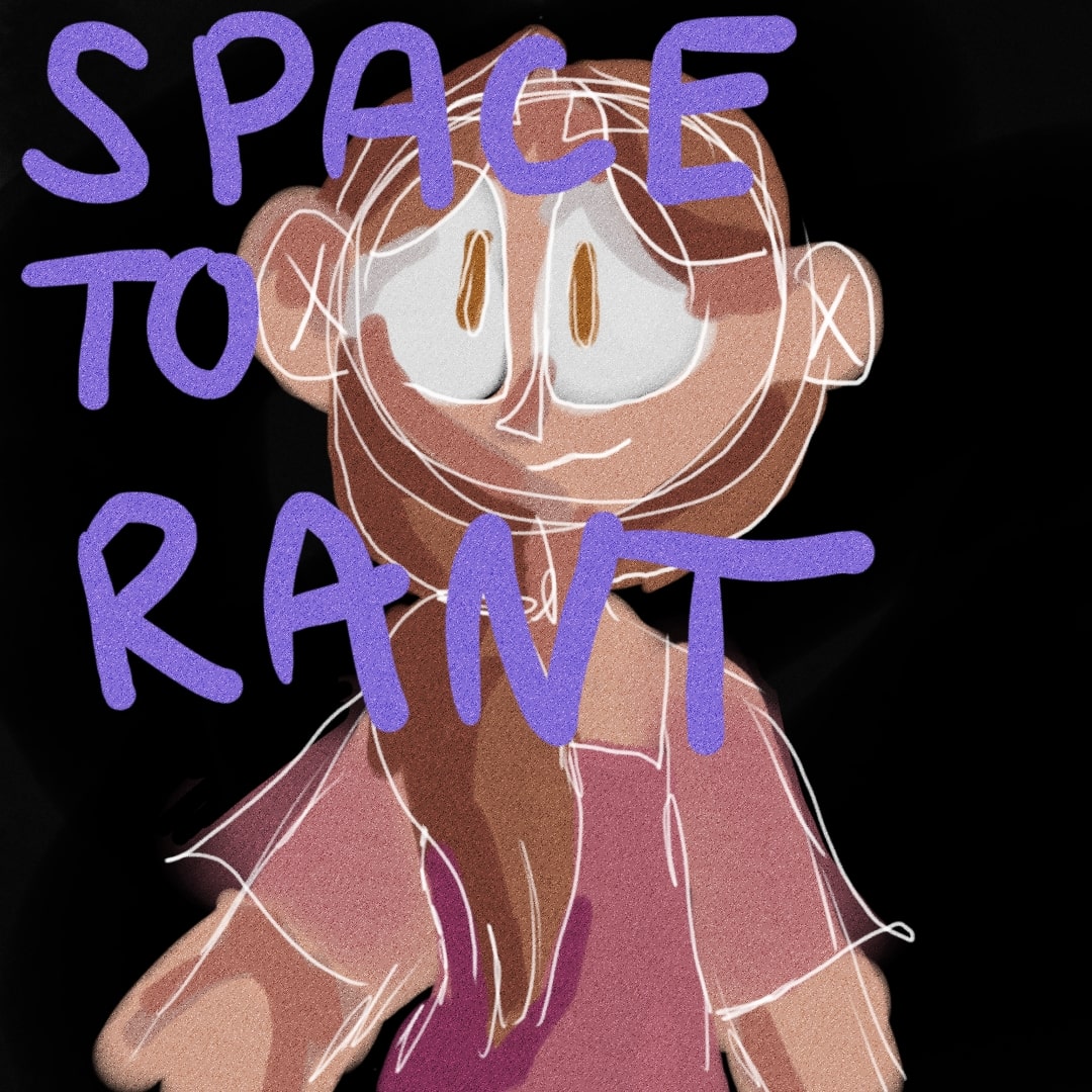 Space to Rant | WEBTOON
