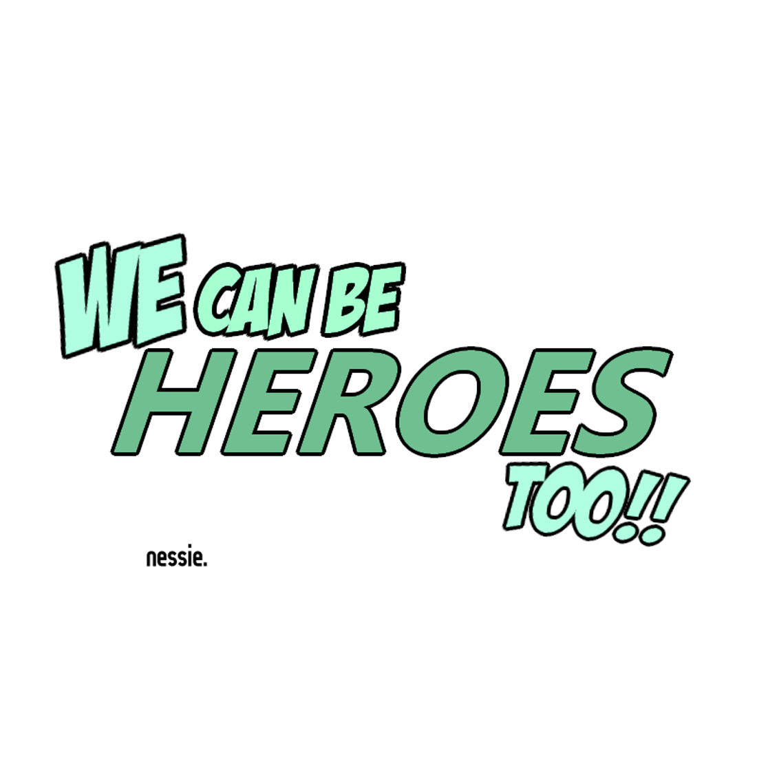We Can Be Heroes Too!! WEBTOON