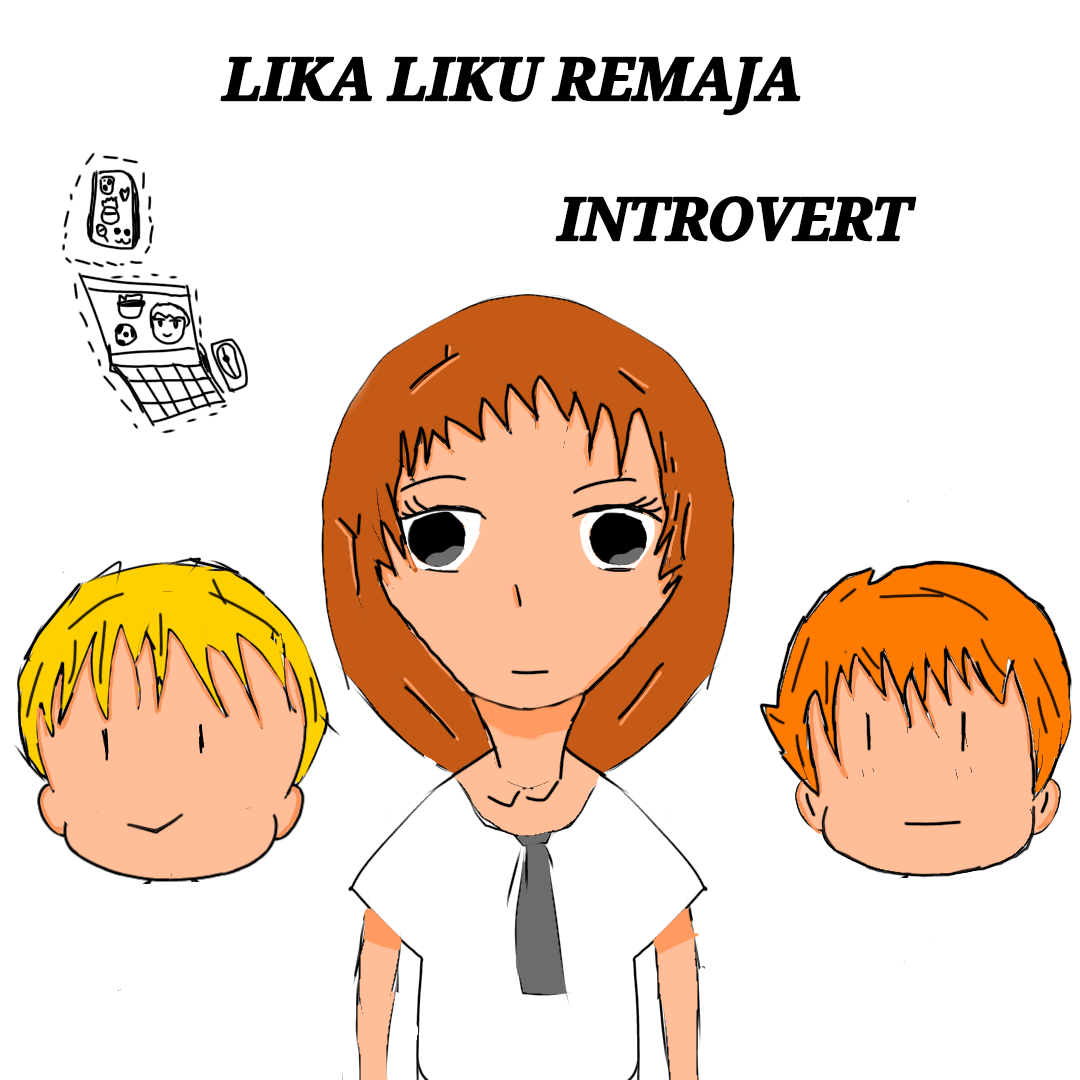 Lika Liku Remaja <b>Introvert</b> - Menyesal.