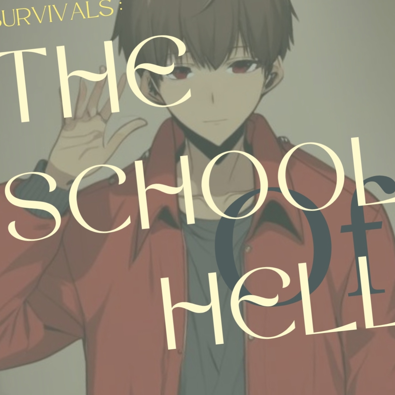 Survivals:The school of hell | WEBTOON