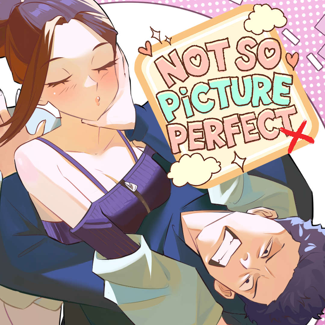 Not So Picture Perfect | WEBTOON