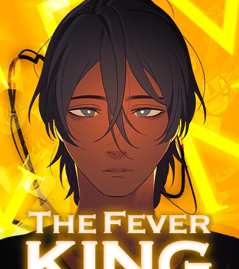 The Fever King | WEBTOON