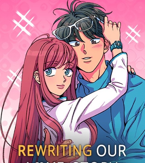 Rewriting Our Love Story | WEBTOON