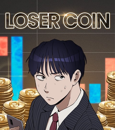Loser Coin | WEBTOON