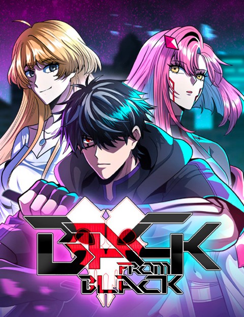 Back From Black | WEBTOON