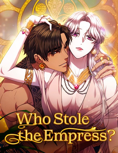 Who Stole The Empress
