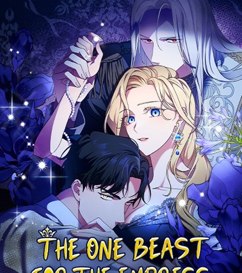 The One Beast for the Empress | LINE WEBTOON