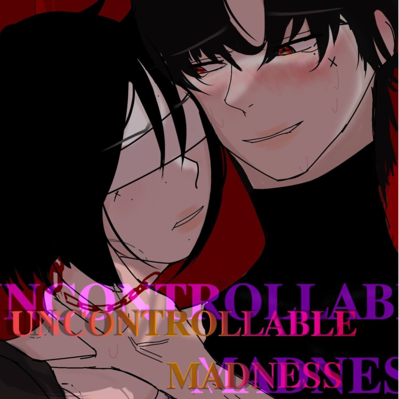 UNCONTROLLABLE MADNESS | LINE WEBTOON
