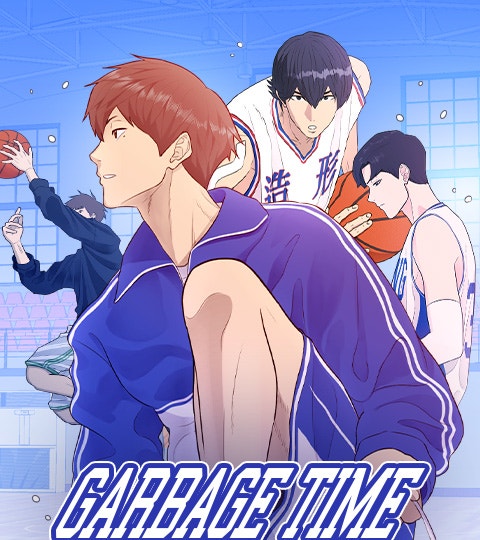 Garbage Time | WEBTOON