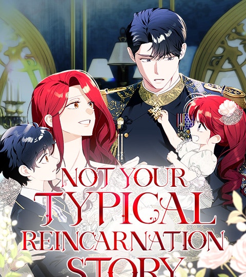 Not Your Typical Reincarnation Story | WEBTOON