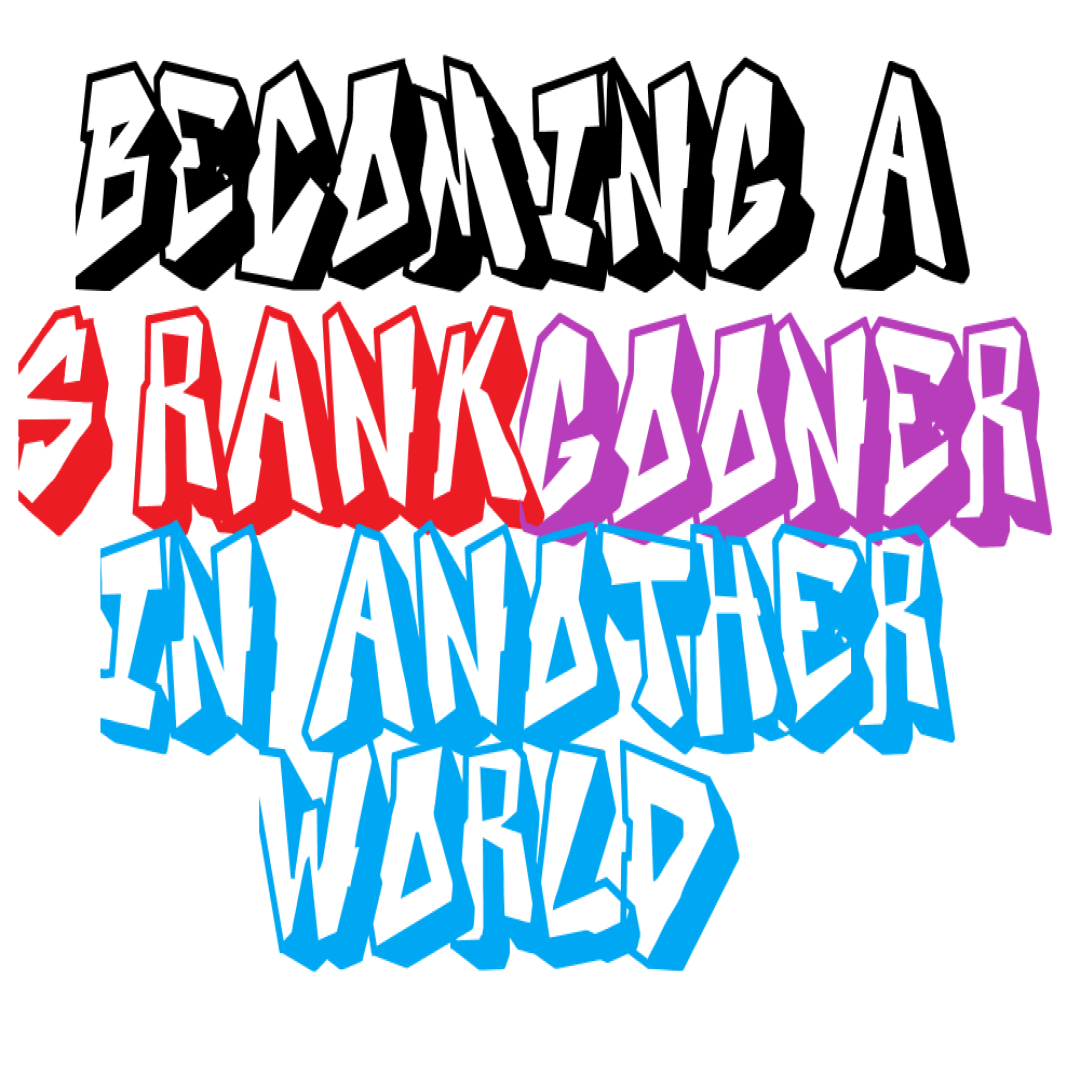 Becoming a S-Rank Gooner in another world | WEBTOON