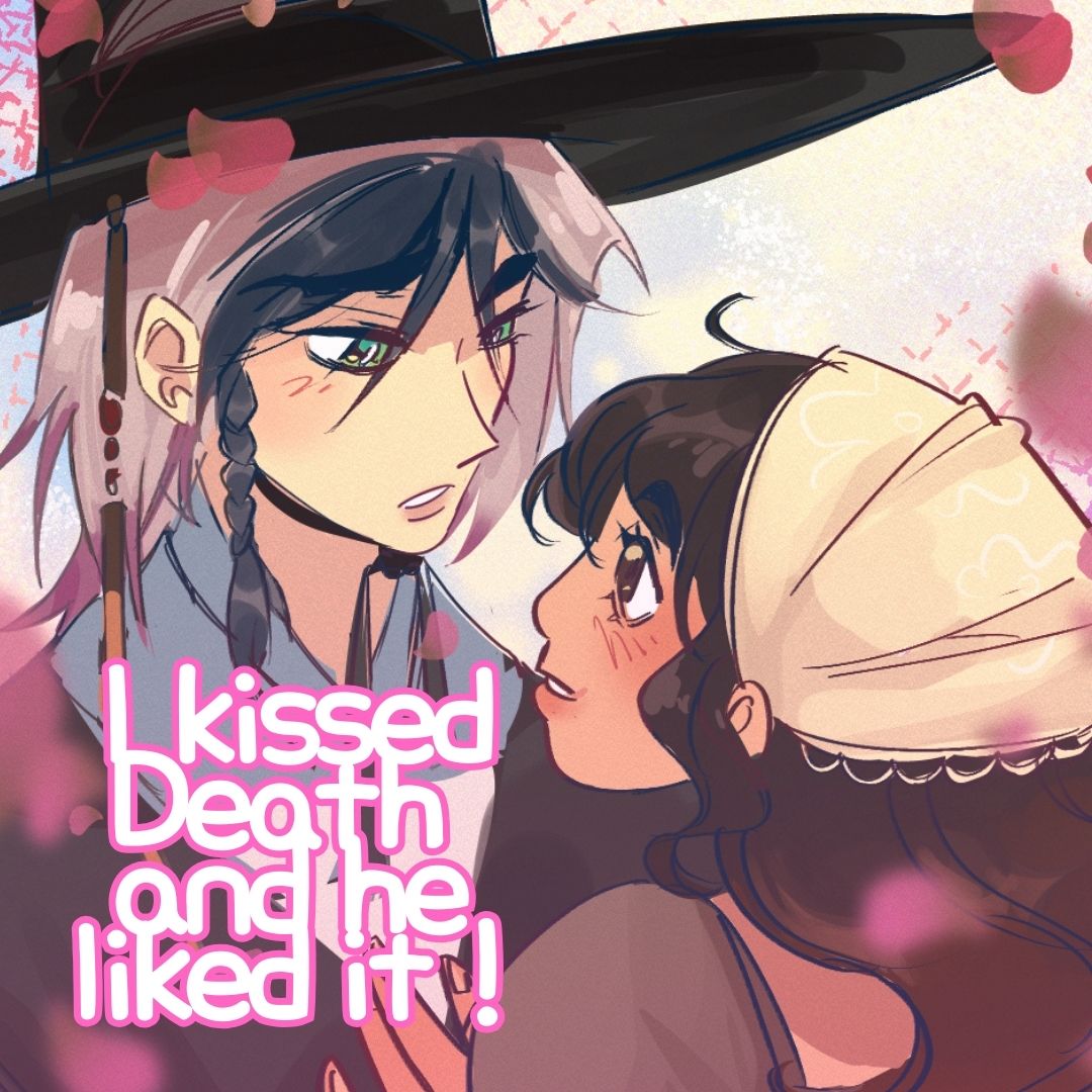 I kissed Death and he liked it ! | WEBTOON