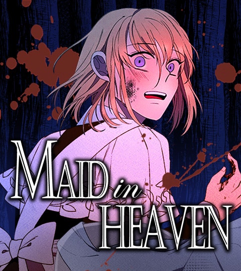 Maid in Heaven | WEBTOON