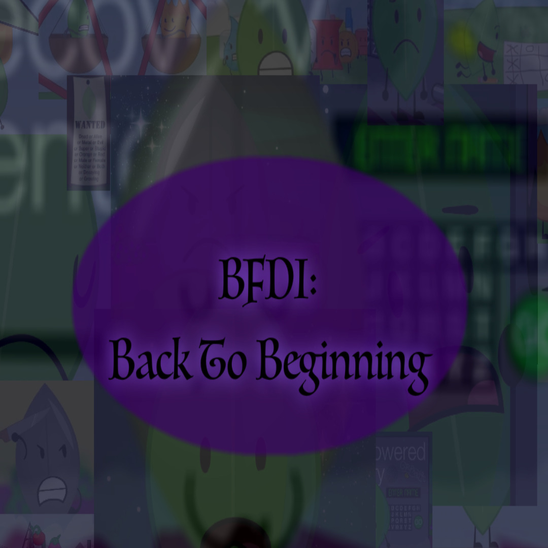 BTB 1: Break the Plunge Part 2 - 5 | BFDI: Back to Beginning