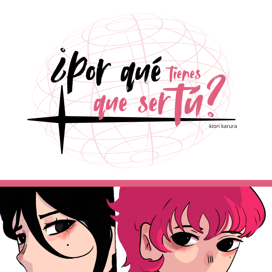 ¿Por qué tienes que ser tu? | WEBTOON