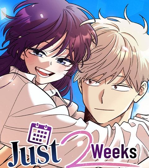 Just 2 Weeks | LINE WEBTOON