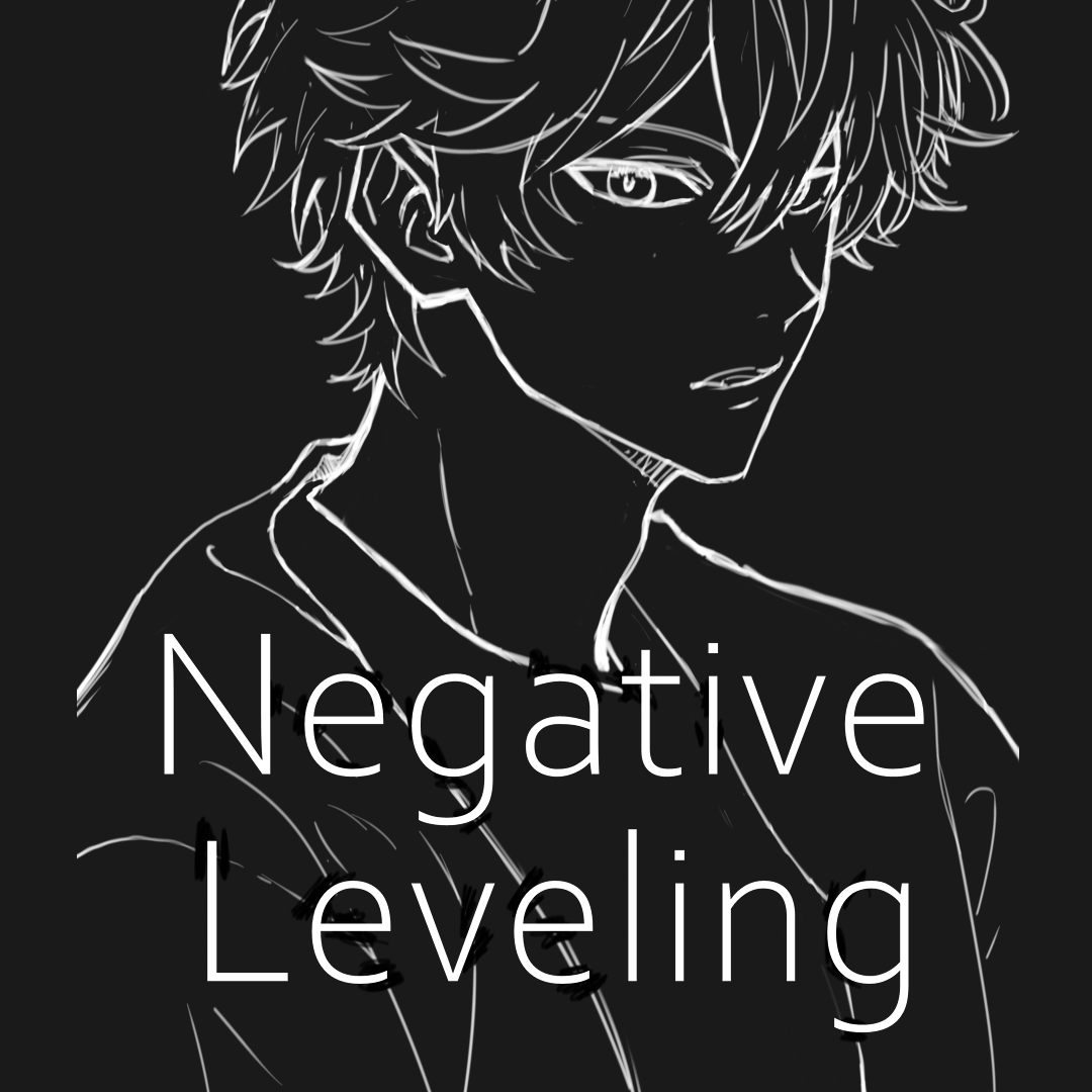 Part1 - 1 | Negative Leveling