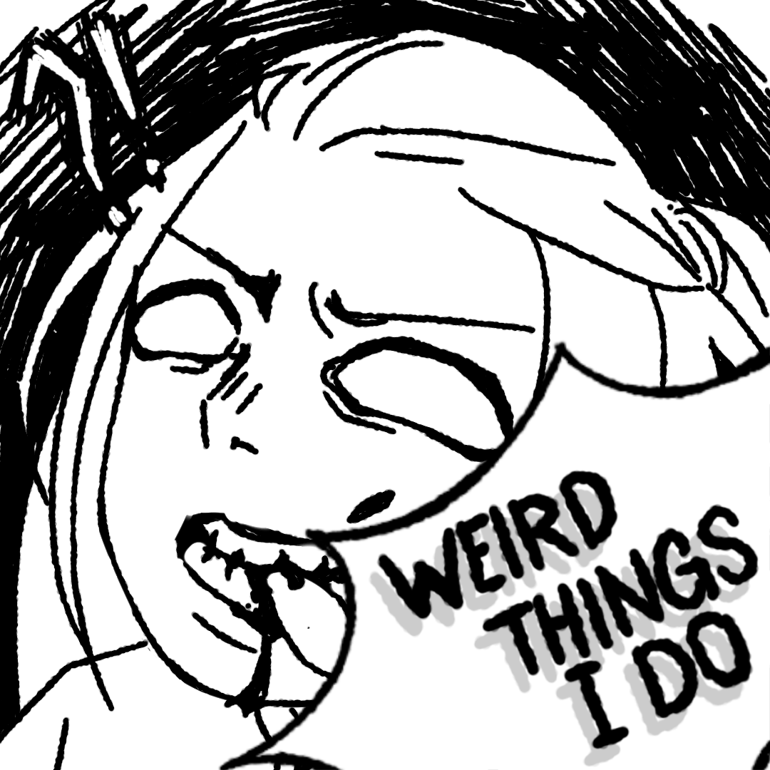 Weird Things I Do | WEBTOON