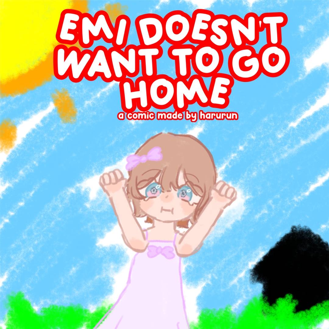 Emi doesn't want to go home ! | WEBTOON