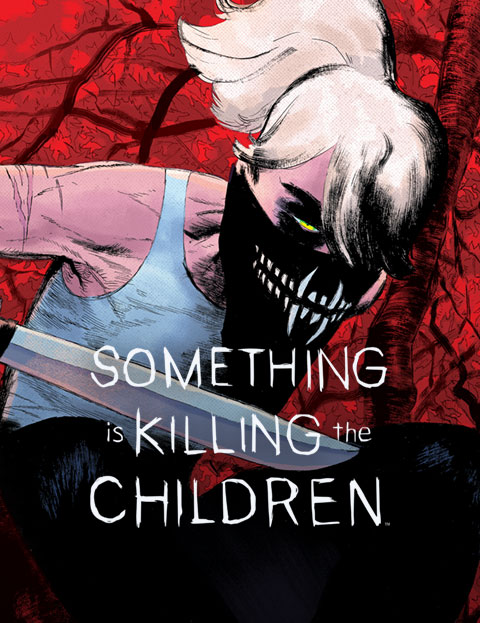 Something is Killing the Children | WEBTOON