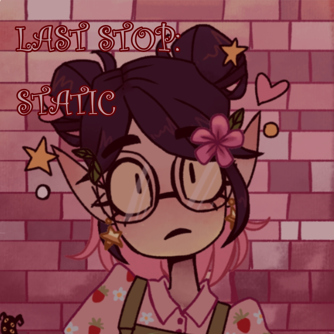 Last Stop: Static | WEBTOON