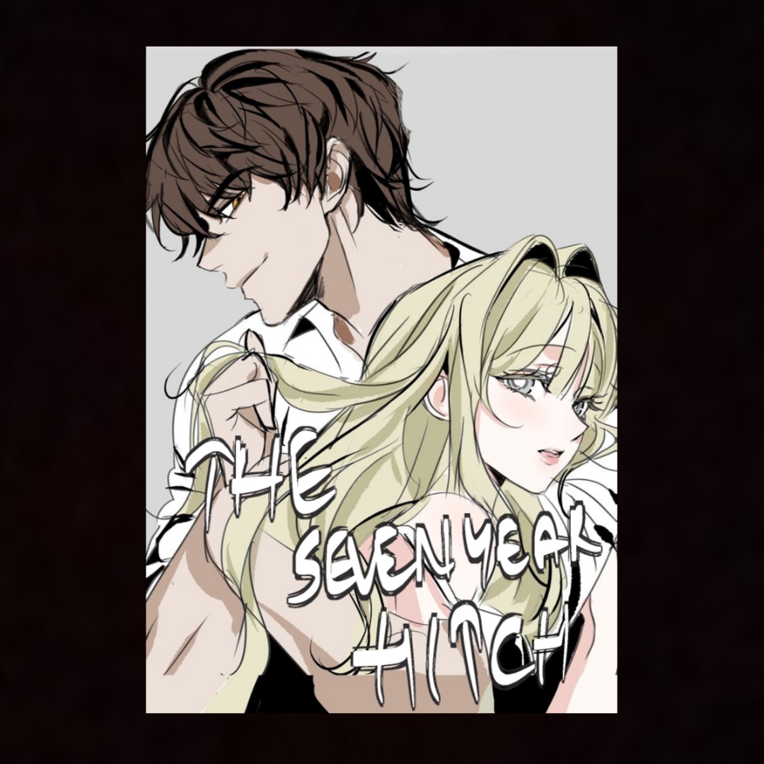 the seven year hitch | WEBTOON