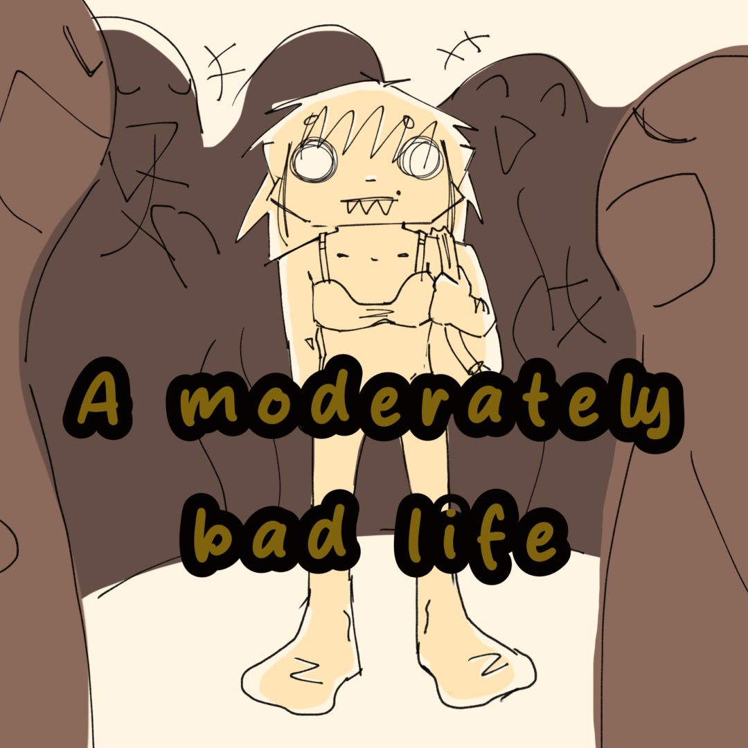A moderately bad life | WEBTOON