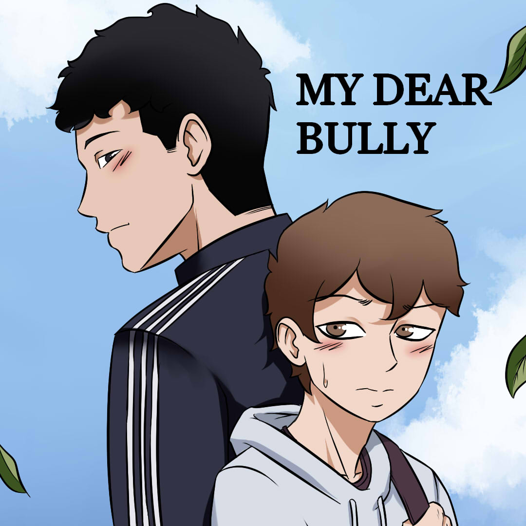 MY DEAR BULLY | WEBTOON